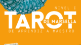 Portada del Curso Oficial Nivel 1 de Tarot de Marsella – Escuela Arcana